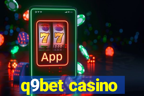 q9bet casino